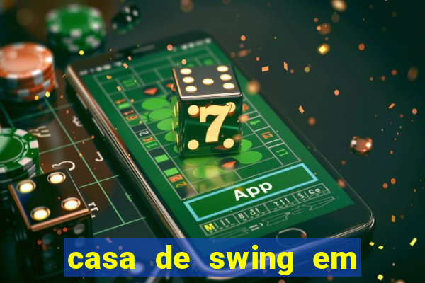 casa de swing em porto seguro